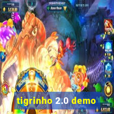 tigrinho 2.0 demo